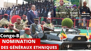 CONGOBRAZZA NOMINATION DES GÉNÉRAUX ETHNIQUES [upl. by Felicia]