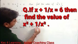 If x1x 6 then find the value of x square  1 x square  Class 9 Ch 1 Maths Number system [upl. by Etteniotna]