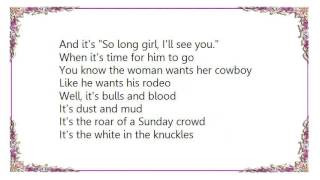 Garth Brooks  Rodeo Lyrics [upl. by Markson]