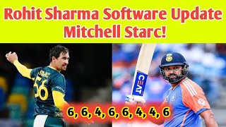 Mitchell Starc Software Updated By Rohit Sharma  IND vs AUS [upl. by Sidonius]