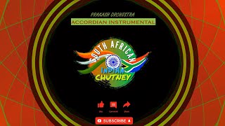 Prakash Orchestra  Accordian Instrumental Remastered SA INDIAN CHUTNEY [upl. by Scarlett]