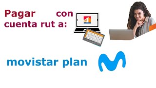 Pagar plan movistar con cuenta rut Banca en Linea [upl. by Zachariah]