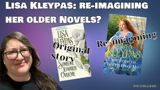 Lisa Kleypas Reimagining Her Older Novels [upl. by Akiam894]