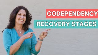 Codependency Recovery Stages What Healing Yourself Looks Like [upl. by Zed371]