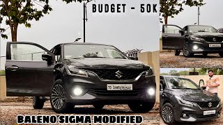 New Baleno Sigma Modified Under 50K 😱 Baleno Modification ✅ New Baleno Modified ✅Baleno Sigma 2024 ✅ [upl. by Gamaliel]