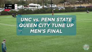 Queen City Tune Up Mens Final Recap  UNC vs Penn State [upl. by Formica]