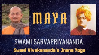 Maya  by Swami Sarvapriyananda [upl. by Nalliuq]