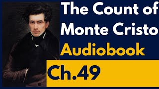 The Count of Monte Cristo Audiobook Chapter 49 Haydee [upl. by Arras]