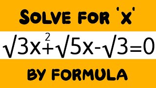 Formula Method Quadratic equation √3x2√5x √30 maths Olympiadquadraticequation olympiadshorts [upl. by Ahsinnod]