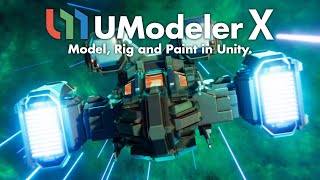 UModeler X  Model Rig and Paint in Unity [upl. by Yatnuahs]