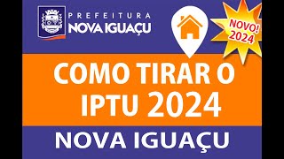 COMO TIRAR A 2ª via IPTU 2022 DE NOVA IGUAÇU PELA INTERNETE passo a passo iptu iptu2024 [upl. by Nayhr]