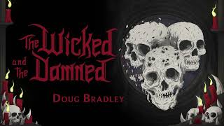 The Wicked and the Damned – Doug Bradley Interview [upl. by Justicz]