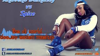 Andeeno Damassy ft Jimmy Dub vs Spice  Like Di WorldDeejay SedaN Mashup [upl. by Ciapas727]