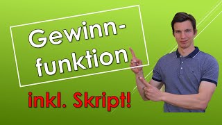 Gewinnfunktionen  Theorie Kosten und Preisrechnung [upl. by Hurlow]