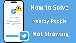 How to Fix Nearby People Not Showing on Telegram [upl. by Zizaludba59]