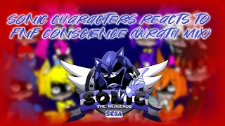 Sonic characters reacts to FNF Conscience Lord X Wrath v2 mix [upl. by Nnyliram]