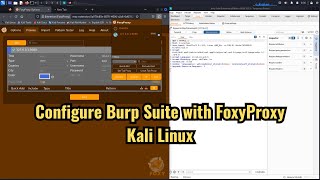 How to configure Burp Suite with Firefox FoxyProxy on Kali Linux [upl. by Enneillij]