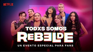 TODXS SOMOS REBELDE Livestream  Rebelde  Netflix [upl. by Kella]