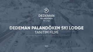 Dedeman Palandöken Ski Lodge Tanıtım Filmi [upl. by Hoshi789]