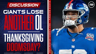 Giants Lose Another Offensive Lineman  Thanksgiving Doomsday [upl. by Nylareg]