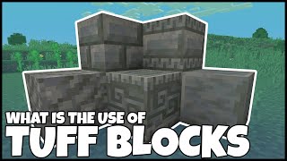 What Is The Use Of TUFF BLOCKS In MINECRAFT [upl. by Ayr]