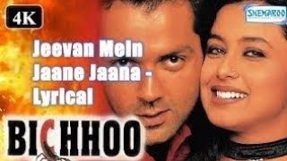 Jeevan Mein Jaane Jaana JhankarHD Bichhoo 2000 Harry Anand Jaspinder Narula [upl. by Loria]