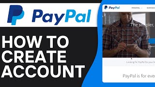 How To Create PayPal Account  Step by Step [upl. by Tor]