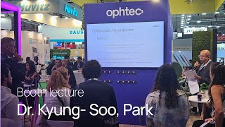 ESCRS 2024 Booth lecture  Dr Kyung Soo Park on the mix of Precizon Presbyopic amp Precizon Go IOL [upl. by Lepper]