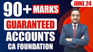 How to Score 90 Marks in Accounts  CA Foundation June 24  How to Pass in CA Foundation Accounts [upl. by Barlow]