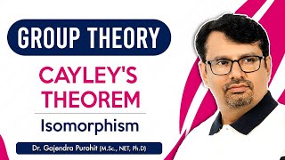 Group Theory  Isomorphism  Isomorphism Theorem  Cayleys Theorem [upl. by Lurie]