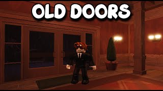 OLD DOORS UPDATE [upl. by Brietta]