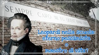 Leopardi eterno pessimista o maestro di vita [upl. by Costa]