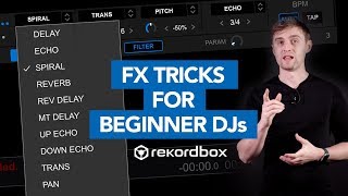 5 Easy FX Tricks in Rekordbox for Beginner DJs [upl. by Letram]