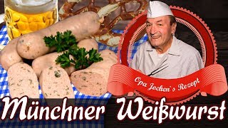 Weißwurst Münchner Art selber machen  Wurst selber machen  Opa Jochen´s Rezept [upl. by Nitsirc354]