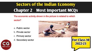 Sectors of the Indian Economy Class 10 Economics Most Important MCQs for Board Exam [upl. by Aihtiekal]