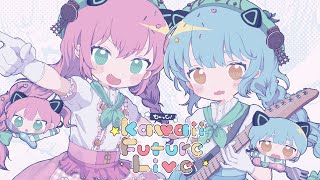 も〜っと！Kawaii Future Playlist [upl. by Llerdnam]