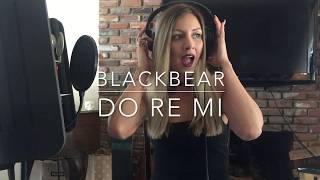 blackbear do re mi Cover by JRae [upl. by Islehc]