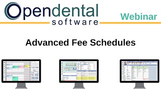 Open Dental Webinar Advanced Fee Schedules [upl. by Ainehs]