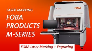 Laser marking machine  FOBA MSeries [upl. by Nimajeb354]