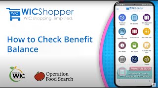 Checking Benefit Balance  WICShopper App [upl. by Noseimaj]