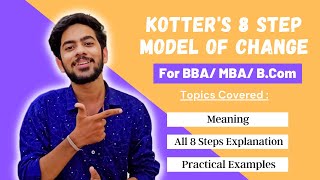 Hindi Kotters 8 Step Change Management Model  For BBAMBA  Explained with Examples [upl. by Ylehsa]