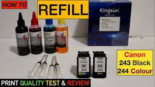 How To Refill Canon PG243 CL244 Ink Cartridges Print Quality Test amp Review [upl. by Mohun]