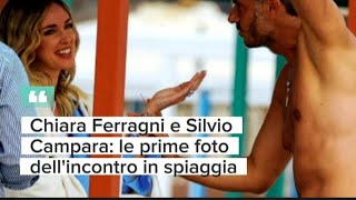 Chiara Ferragni frequenta Silvio Campara gossip e retroscena [upl. by Llevram]