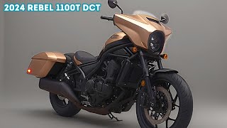 NEW 2024 REBEL 1100T DCT  HONDAS AUTHENTIC BAGGER ALTERNATIVE [upl. by Akcirederf]