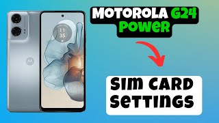 Motorola Moto G24 Power Sim Card Settings  How to set card settings  How to use sim card [upl. by Leamhsi]