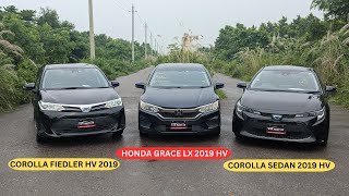 Toyota Corolla Hybrid 2019  Honda Grace LX 2019  Corolla Fiedler X 2019 Hv  Ready Stock in Dhaka [upl. by Iaht506]