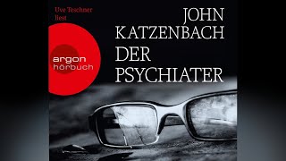 John Katzenbach  Der Psychiater 13 [upl. by Ecnerat]