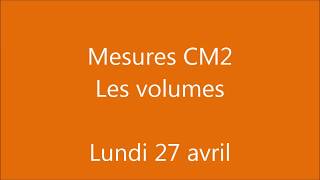 CM2 Mesures de contenances  les volumes  Lundi 27 avril [upl. by Nuhs53]