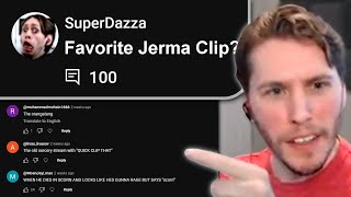 I Asked 100 Jerma Viewers For Their Favorite Jerma Clip [upl. by Ylrebmic]