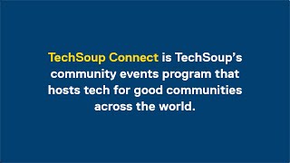 What is quotTechSoup Connectquot [upl. by Leroy453]